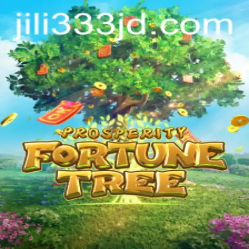 Experience the Thrills of ProsperityFortuneTree with jili333