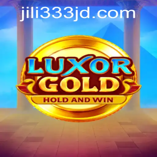 Discovering LuxorGold: A Comprehensive Exploration with jili333